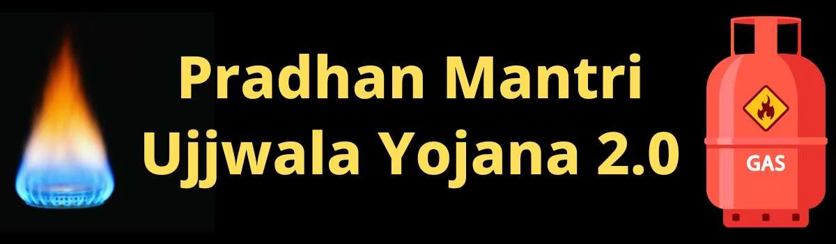 Pradhan Mantri Ujjwala Yojana 2.0 new list