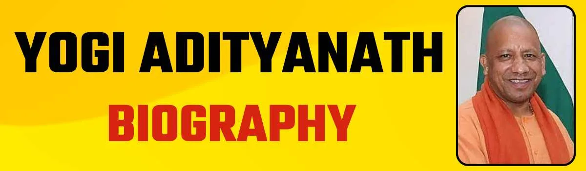 Yogi Adityanath Biography full life story