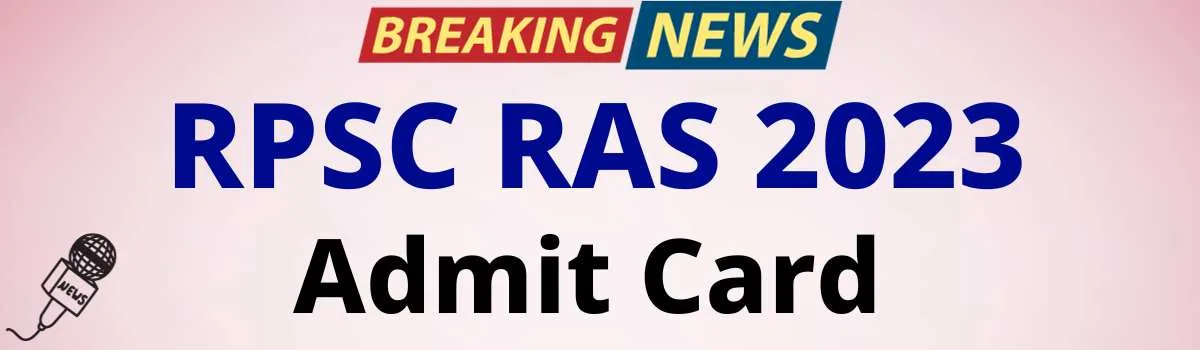 rpsc ras 2023 admit card downlaod