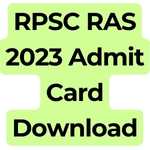 rpsc ras admit card 20223