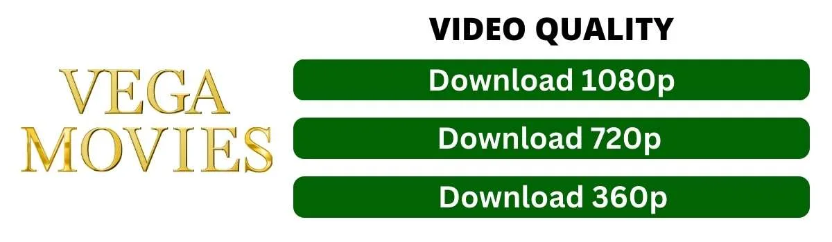 vega movies com download movie